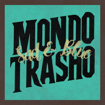 Music | Mondo Trasho