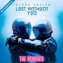 Lost Without You (The Remixes) [Instrumentals] cover art