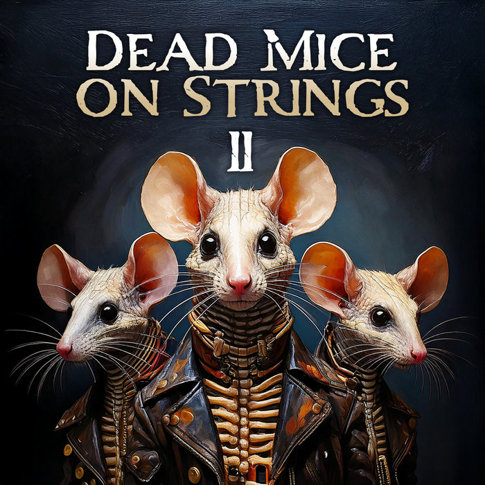 Number Two | Dead Mice on Strings