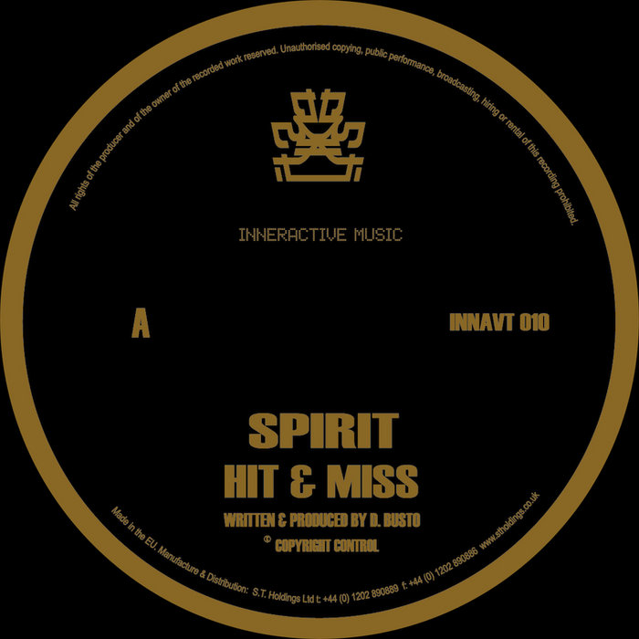 Hit & Miss / Spray Can (INNAVT 010) Spirit Inneractive Music