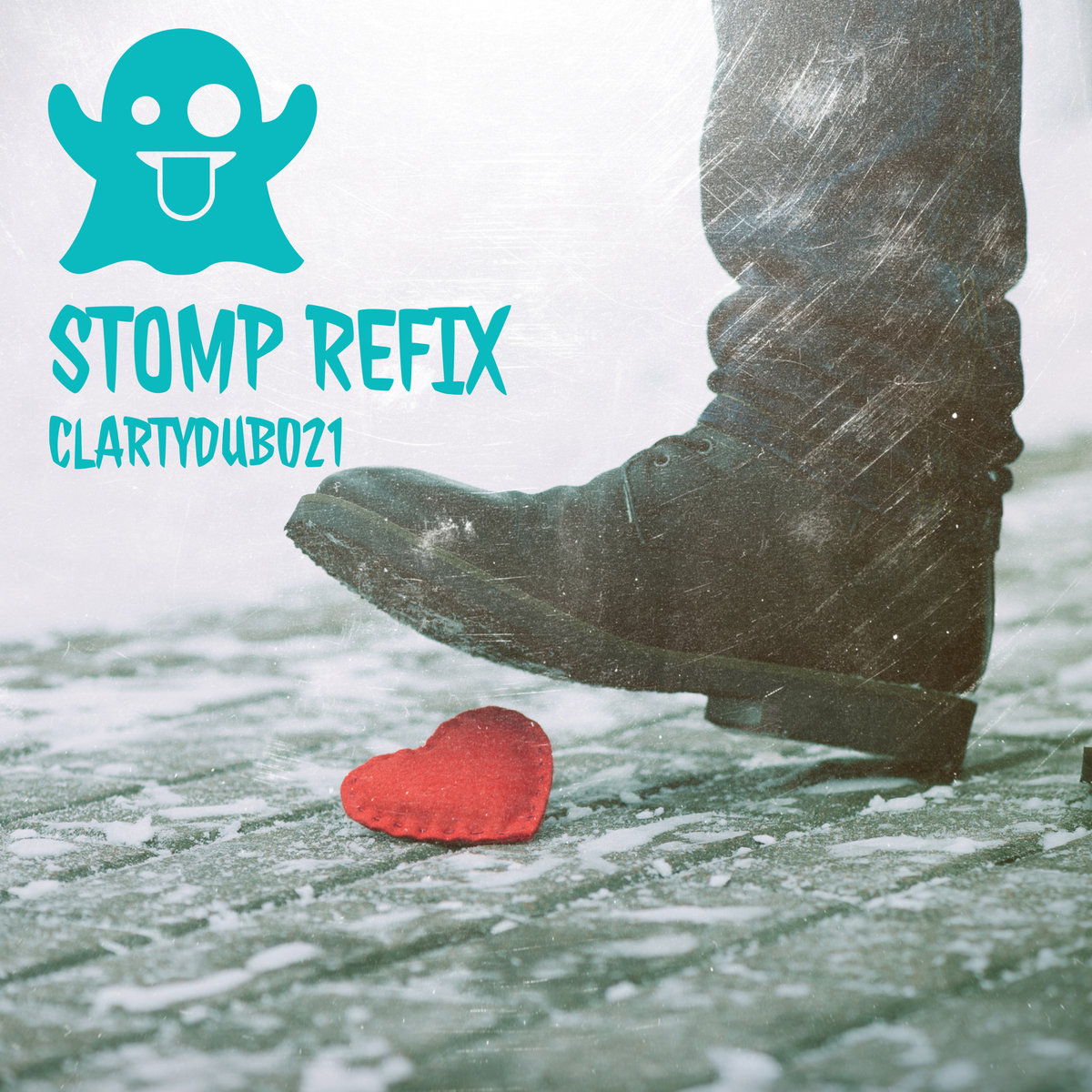 CLARTY DUB 021: STOMP REFIX