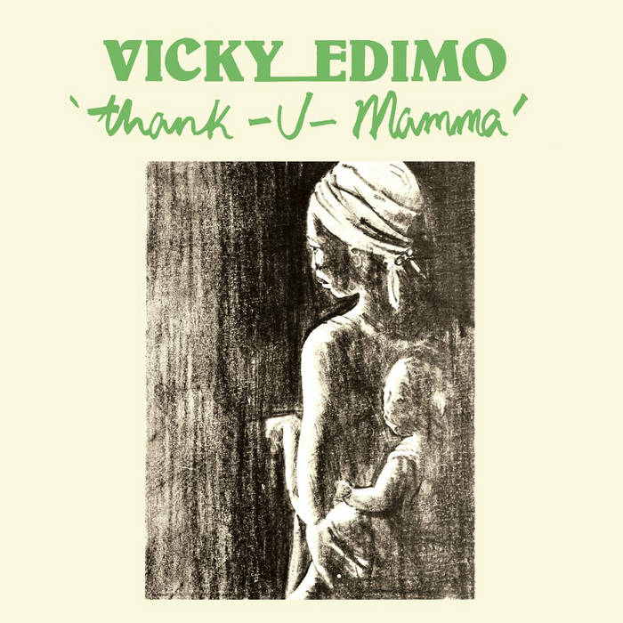 Thank U Mamma | Vicky Edimo | Afrodisia Records