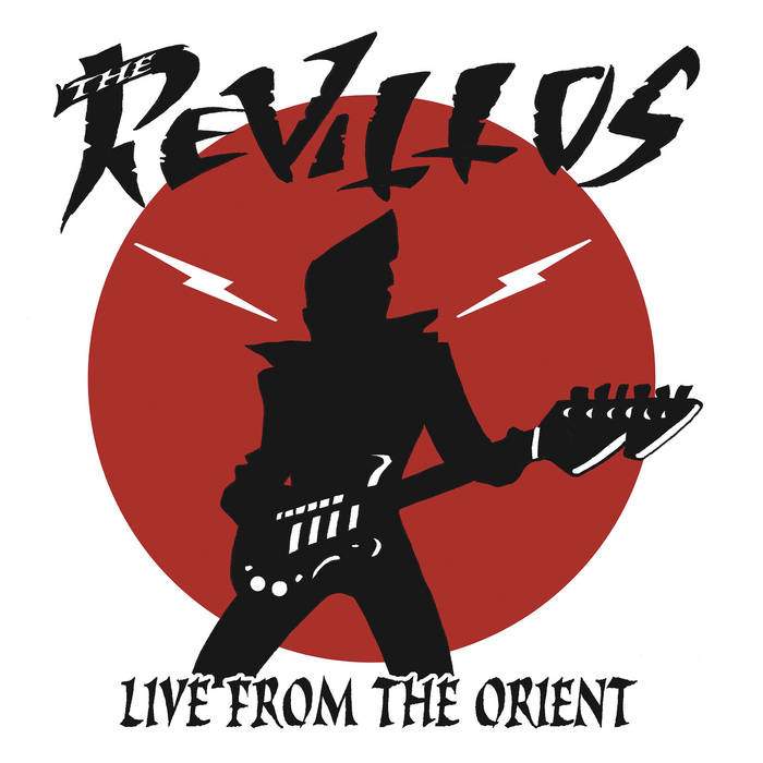 Live From the Orient | The Revillos! | Damaged Goods Records