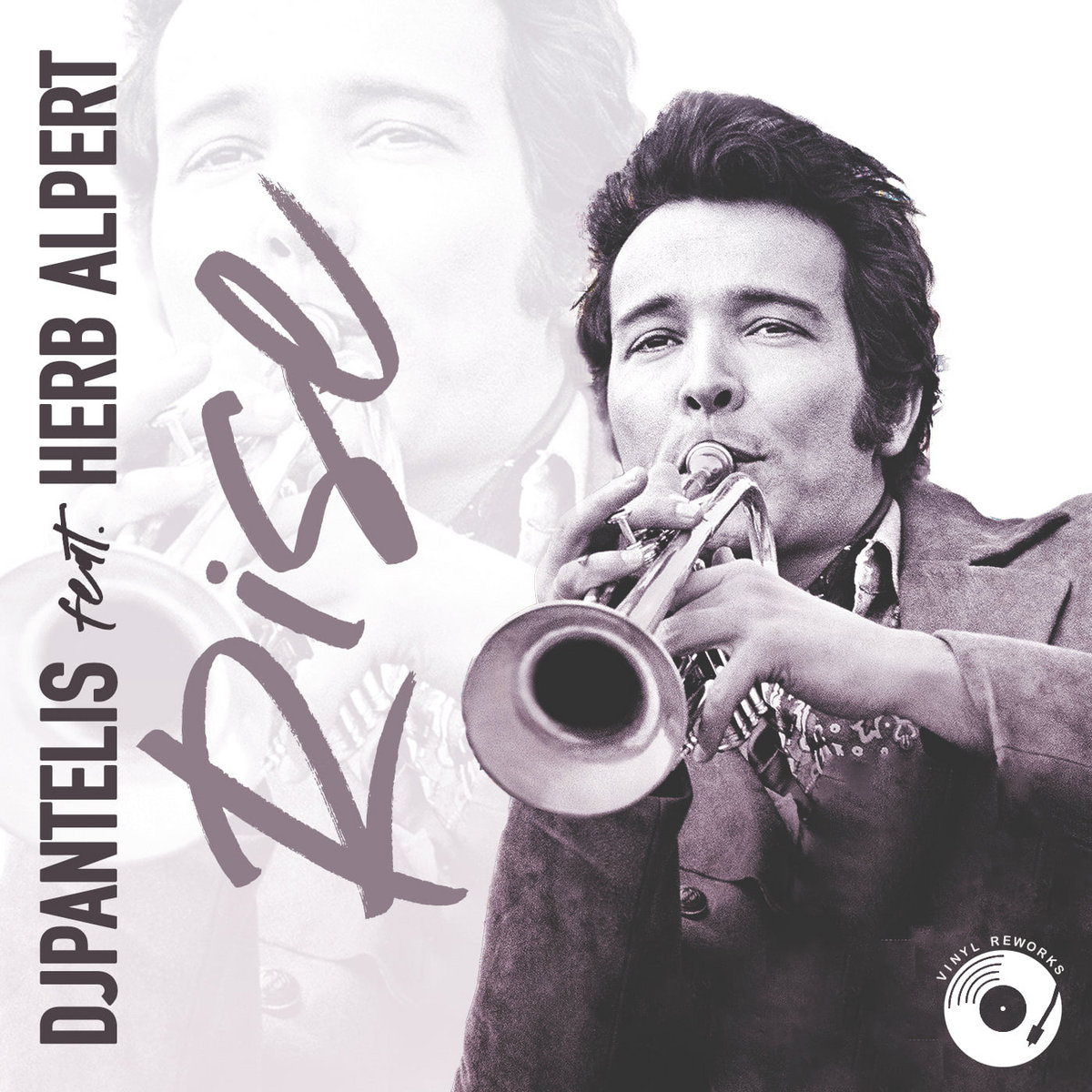 DJ Pantelis Feat. Herb Alpert - Rise | DJ PANTELIS