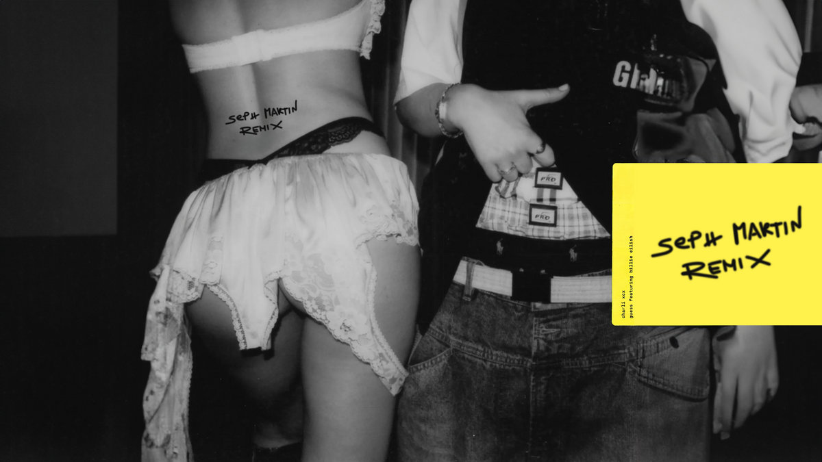 Charli XCX ft. Billie Eilish - Guess (Seph Martin Remix
