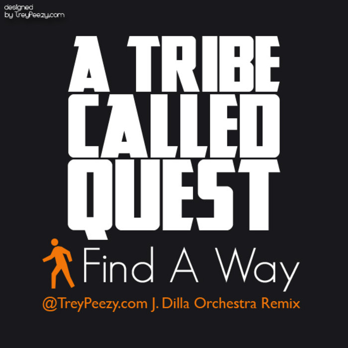 A Tribe Called Quest Find A Way J. Dilla Orchestra