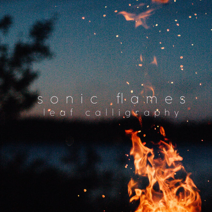 sonic flames | leaf calligraphy