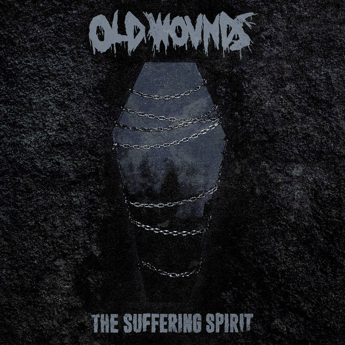 洋楽 old wounds the suffering spirit The Suffering Spirit | Old Wounds