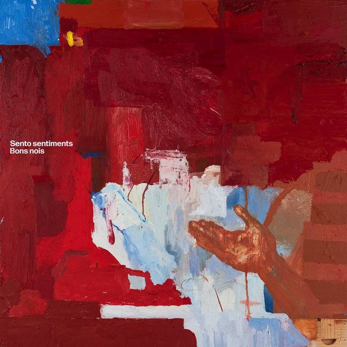 Sento sentiments, by Bons nois