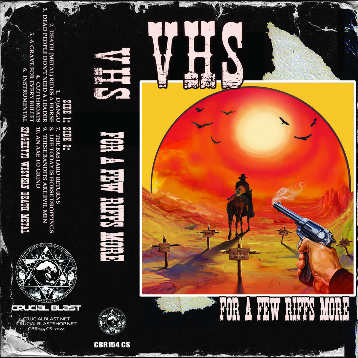For A Few Riffs More | VHS | Crucial Blast
