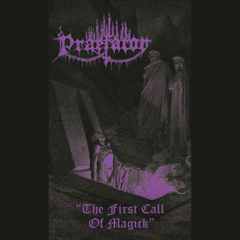 The First Call of Magick | Praefator | Dying Victims Productions