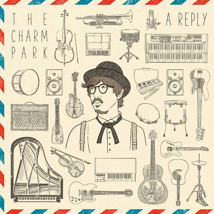 レコード A LETTER & A REPLY THE CHARM PARK Music | THE CHARM PARK