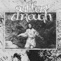 Suffer Through — MHR006 - Suffer Through
