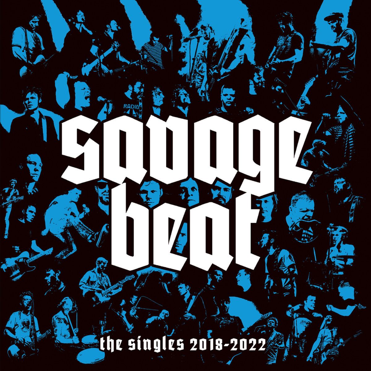 Savage Beat - The Singles: 2018-2022 (album) | Savage Beat