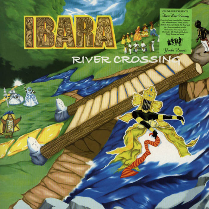 IBARA  CROSSING CD イバラ : リバー・クロッシング Ibara: River Crossings | Various Artists | Yoruba Records