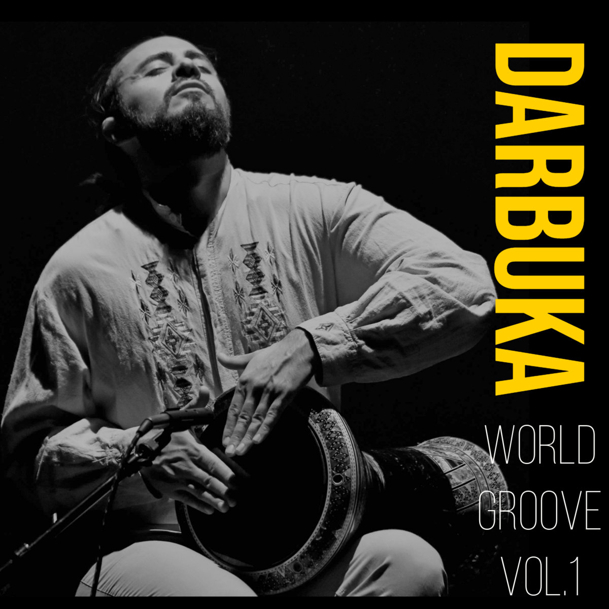 Darbuka World Groove Vol. 1 David Hinojosa