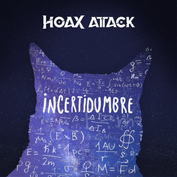 Incertidumbre | HOAX ATTACK | Hoax AttAck