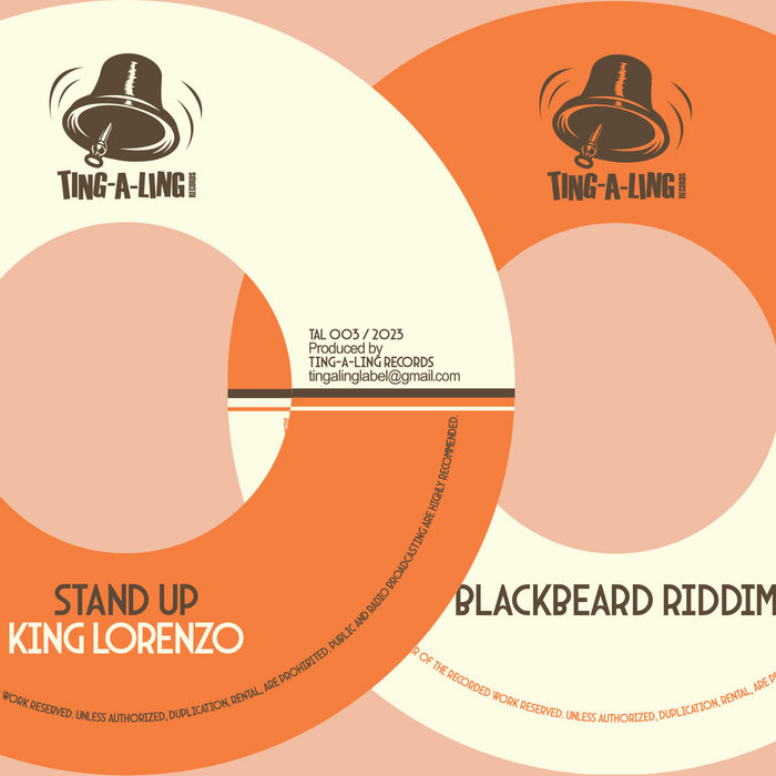 TAL003 - King Lorenzo - Stand Up/Blackbeard Riddim | Ting A TAL003 - King Lorenzo - Stand Up/Blackbeard Riddim | Ting A