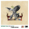 Without You (Random Fact Remix)