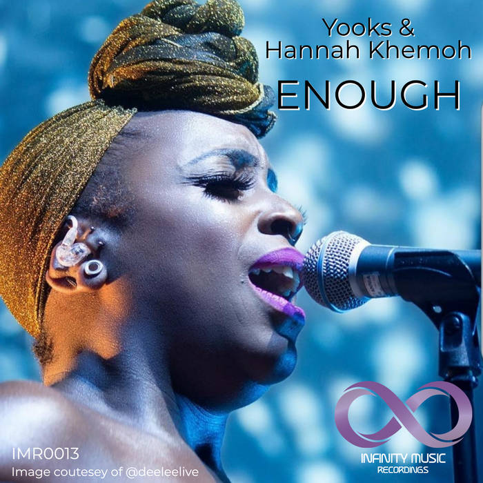 Enough-Yooks & Hannah Khemoh