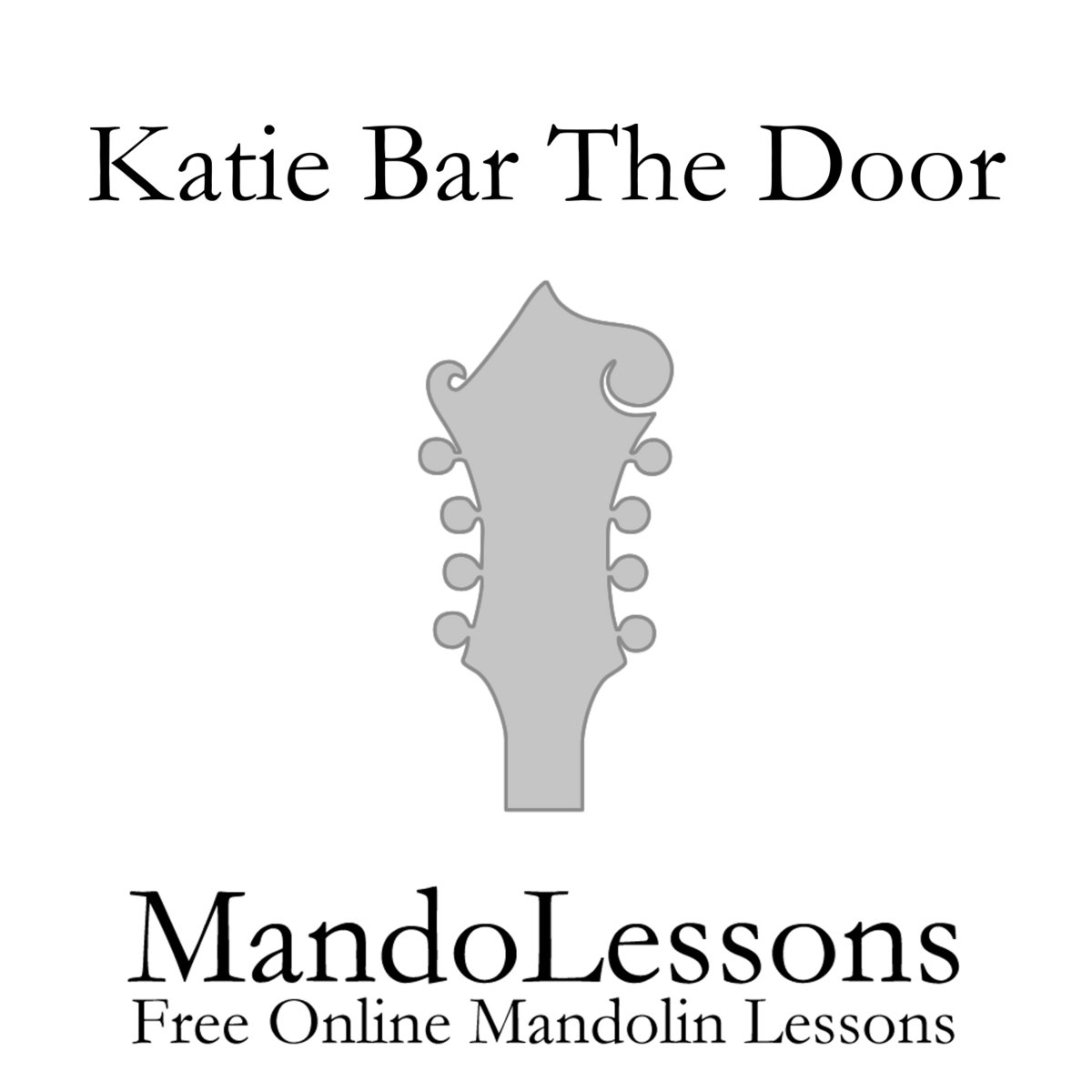 Katie Bar The Door Mandolessons
