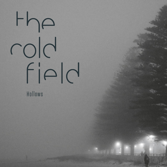 Hollows | The Cold Field