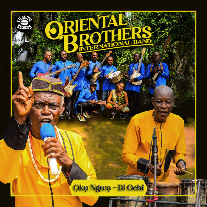 Oriental Brothers International Band (Nigeria) - Oku Ngwo Di Ochi