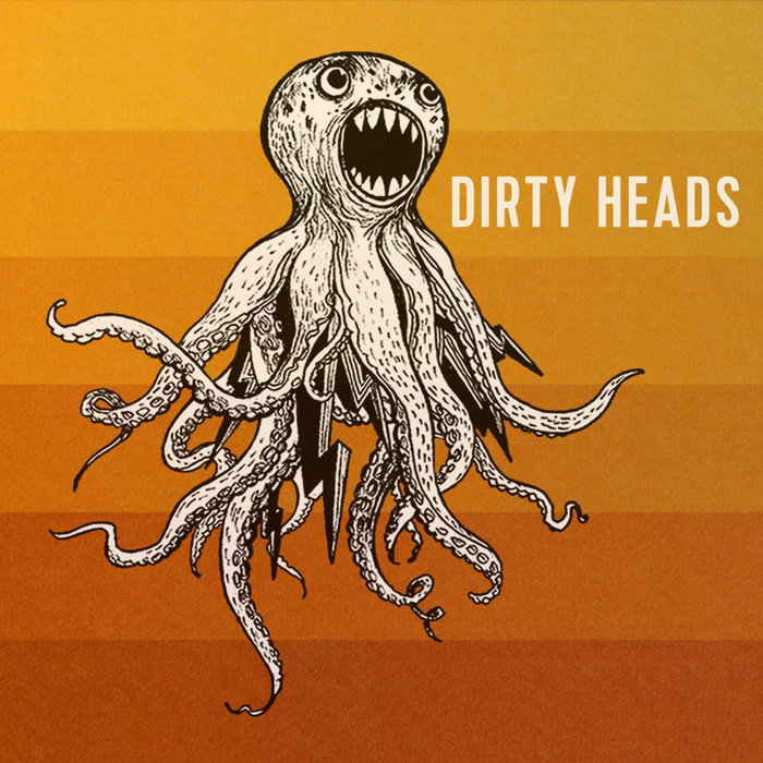 Dirty Heads | Dirty Heads