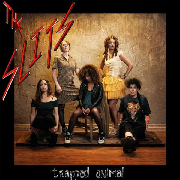 Trapped Animal | The Slits