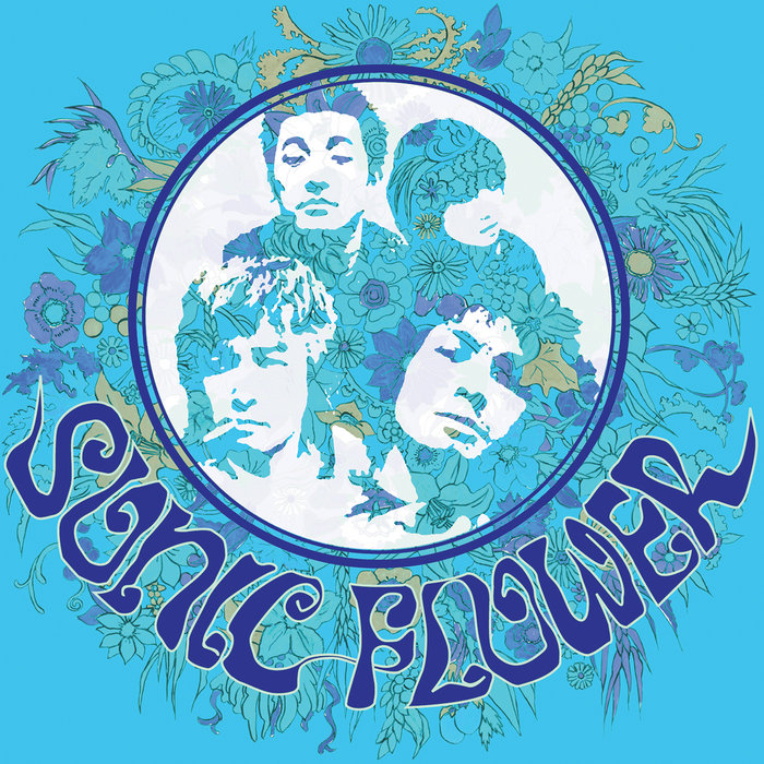 SONIC FLOWER - Sonic Flower (new cover) | HEAVY PSYCH SOUNDS Records