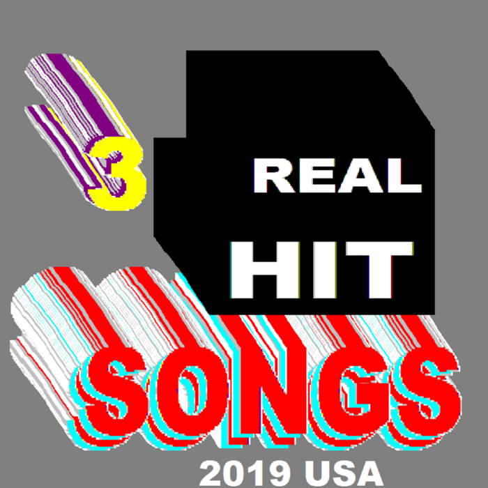 Three Real Hit Songs 2019 Usa We Litter Oil
