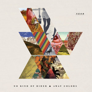 Away ColorsNo Kind Of Rider cover