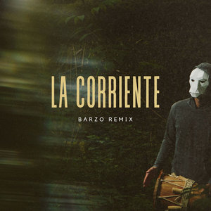 Terror/Cactus — La Corriente (Barzo Remix)Terror/Cactus, Barzo