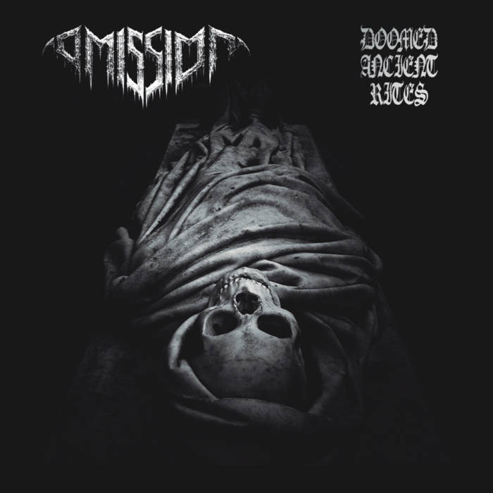 Doomed Ancient Rites | OMISSION | Black Legion