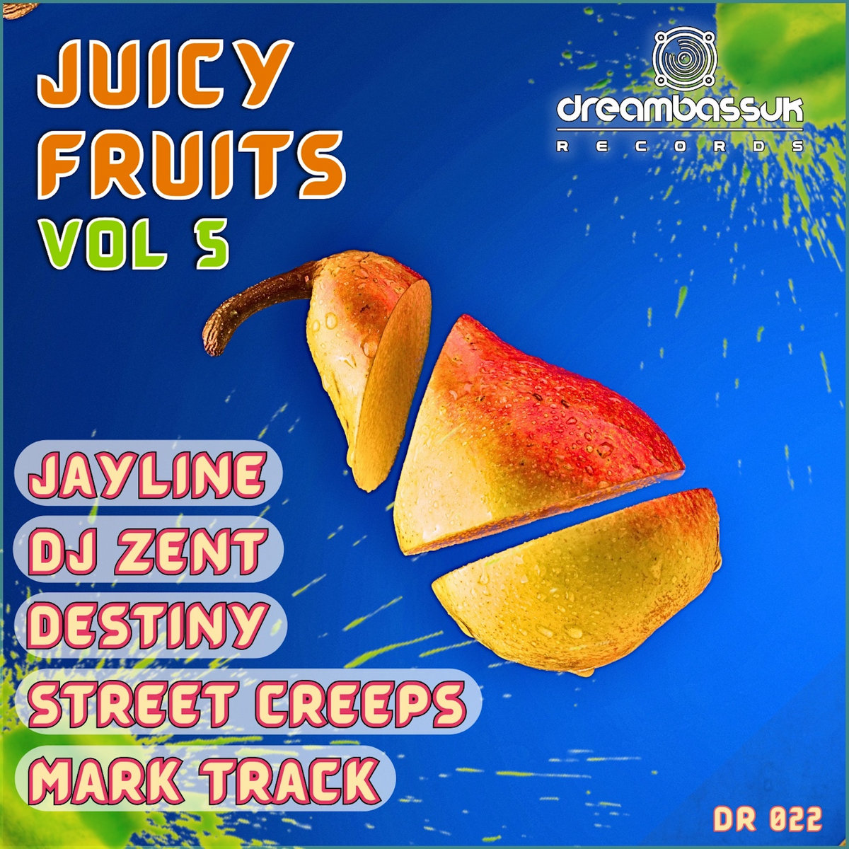 Juicy Fruits Vol 5 | Dreambassuk Records