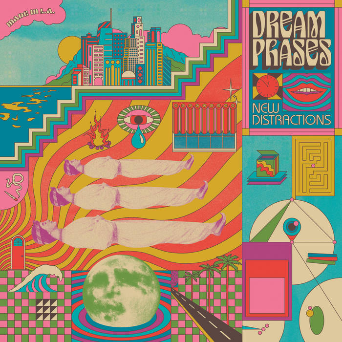 New Distractions | Dream Phases | Nomad Eel Records