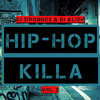HIP-HOP KILLA MIXTAPE VOL.2