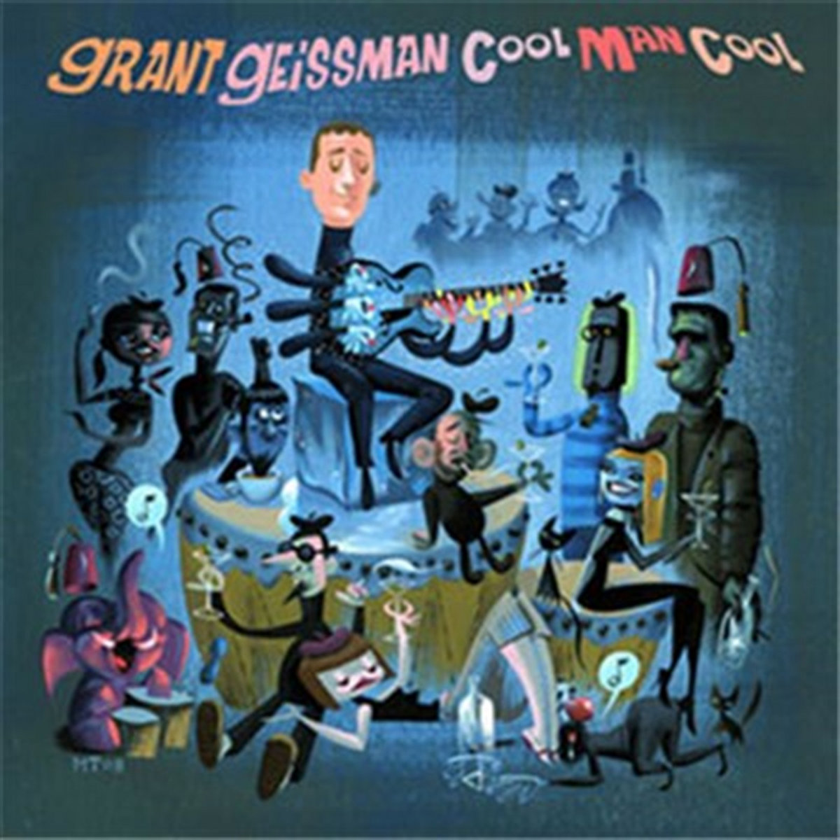 Cool Man.pdf Cool Man Cool | Grant Geissman