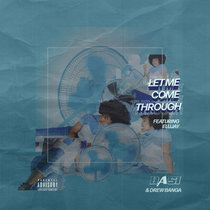 Let Me Come Through feat. Elujay cover art