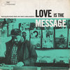 Love Is The Message