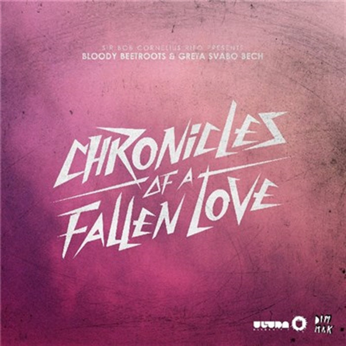 Chronicles Of A Fallen Love | Bob Rifo