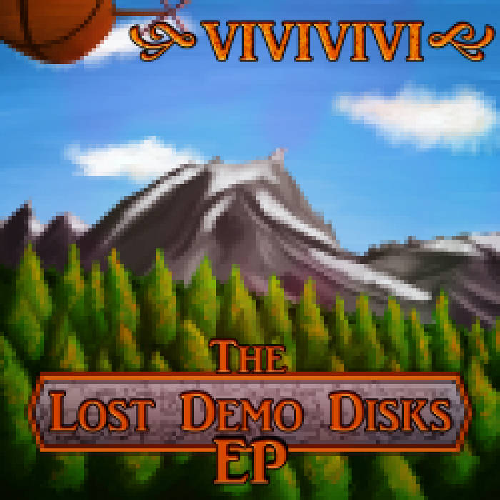 The Lost Demo Disks EP | Vivivivi