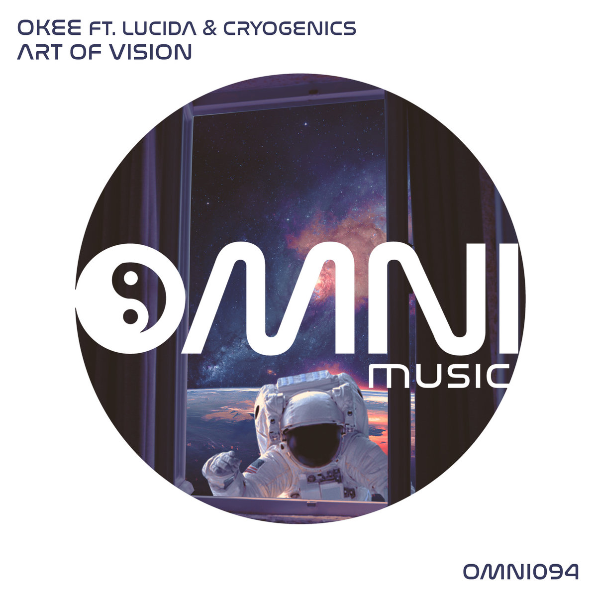 Art of Vision | Okee Ft. Lucida & Cryogenics | Omni Music