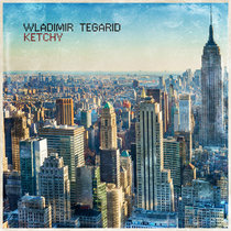 Wladimir Tegarid - Ketchy cover art