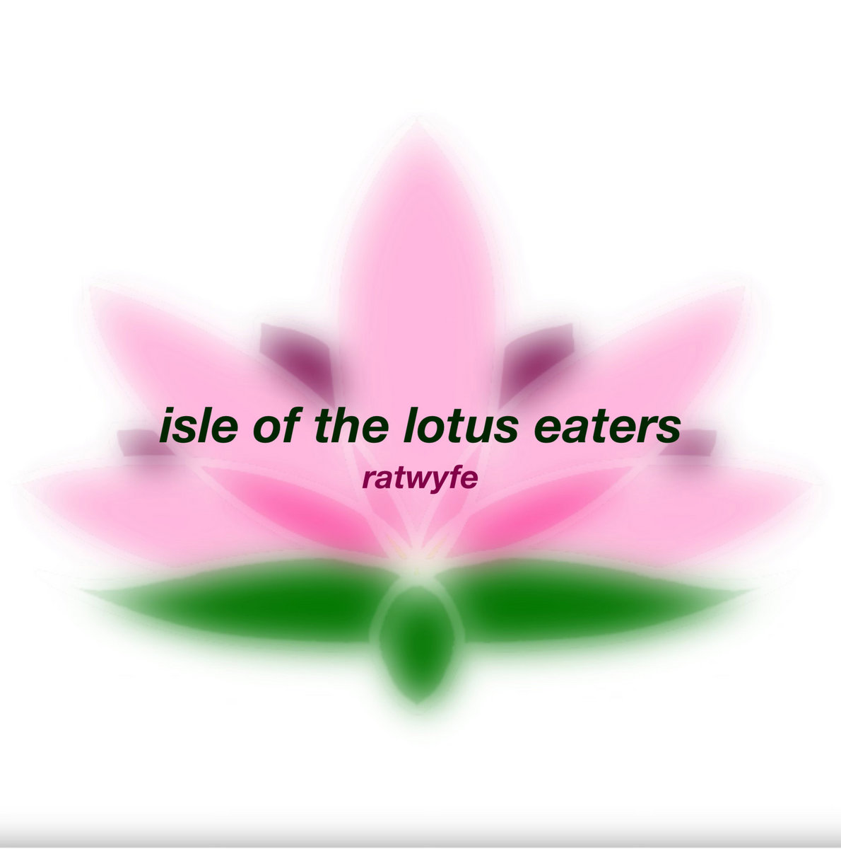 isle of the lotus eaters | ratwyfe