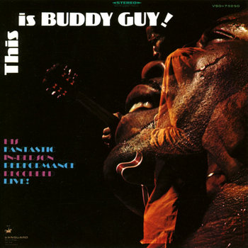 Album artwork for This Is Buddy Guy! (Remastered 2025 / Live At New Orleans House, Berkeley, CA / 1968)