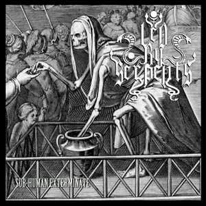 Led by Serpents — Sub-Human Exterminate Demo