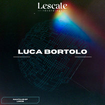 Lescale Recordings — LR038_Luca Bortolo
