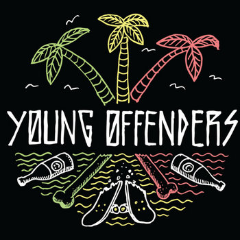 Young Offenders EP | Young Offenders
