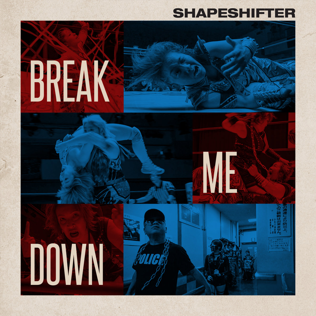 Break Me Down Shapeshifter Break Me Down Shapeshifter